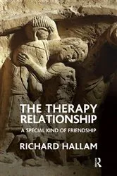 Book cover of The Therapy Relationship by Richard Hallam