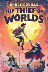 Book cover of The Thief of Worlds by Bruce Coville