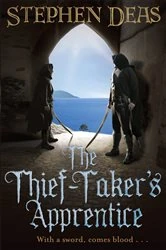 Book cover of The Thief-Taker's Apprentice by Stephen Deas