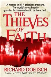 Book cover of The Thieves of Faith by Richard Doetsch