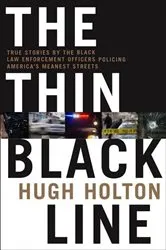 Book cover of The Thin Black Line by Hugh Holton