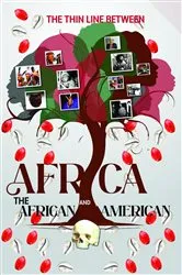 Book cover of The Thin Line between Africa and African American by K-E Headworld