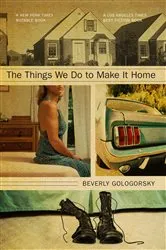Book cover of The Things We Do to Make It Home by Unknown