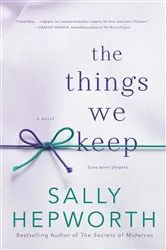 Book cover of The Things We Keep by Unknown