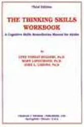 Book cover of The Thinking Skills Workbook (3rd ed.) by Lynn Tondat-Ruggeri