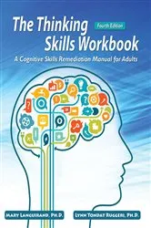 Book cover of The Thinking Skills Workbook (4th ed.) by Mary Languirand