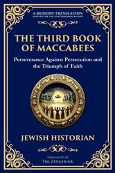 Book cover of The Third Book of Maccabees by Anonymous (Jewish Historian)