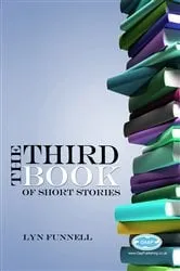 Book cover of The Third Book of Short Stories by Lyn Funnell
