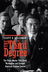 Book cover of The Third Degree by Scott D. Seligman