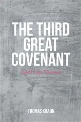 Book cover of The Third Great Covenant by Thomas Krahn