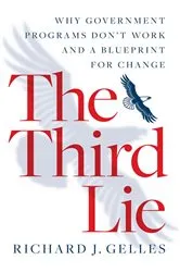 Book cover of The Third Lie by Richard J Gelles