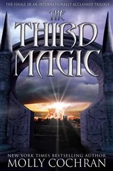 Book cover of The Third Magic by Molly Cochran