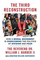 Book cover of The Third Reconstruction by Peniel E. Joseph