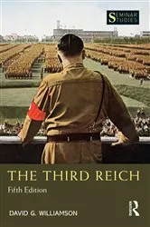 Book cover of The Third Reich (5th ed.) by David G. Williamson