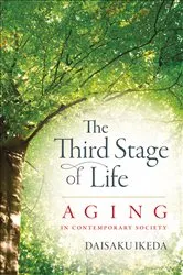 Book cover of The Third Stage of Life by Daisaku Ikeda