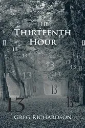 Book cover of The Thirteenth Hour by Quinn Sosna-Spear