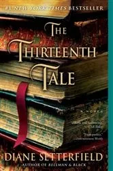 Book cover of The Thirteenth Tale by Diane Setterfield
