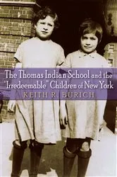 Book cover of The Thomas Indian School and the 