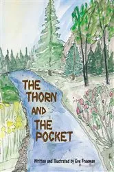 Book cover of The Thorn and the Pocket by Eve Freeman