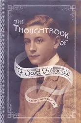 Book cover of The Thoughtbook of F. Scott Fitzgerald by Unknown