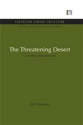 Book cover of The Threatening Desert by Alan Grainger