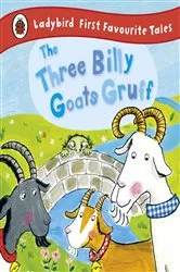 Book cover of The Three Billy Goats Gruff: Ladybird First Favourite Tales by Irene Yates