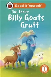Book cover of The Three Billy Goats Gruff: Read It Yourself - Level 1 Early Reader by Ladybird