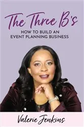 Book cover of The Three B's by Valerie Jenkins