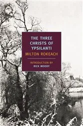 Book cover of The Three Christs of Ypsilanti by Milton Rokeach