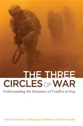 Book cover of The Three Circles of War by Heather Gregg