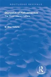 Book cover of The Three Literary Letters by W. Rhys Roberts