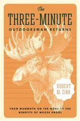 Book cover of The Three-Minute Outdoorsman Returns by Robert M. Zink