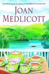 Book cover of The Three Mrs. Parkers by Joan Medlicott