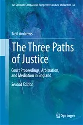 Book cover of The Three Paths of Justice (2nd ed.) by Neil Andrews