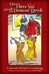 Book cover of The Three Sui Quash the Demons' Revolt by Lois Fusek
