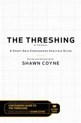 Book cover of The Threshing by Tim Grahl by Shawn Coyne