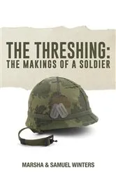Book cover of The Threshing by Marsha Winters
