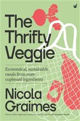 Book cover of The Thrifty Veggie by Nicola Graimes