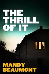 Book cover of The Thrill of It by Mandy Beaumont