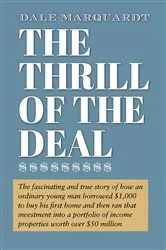 Book cover of The Thrill of the Deal by Dale R Marquardt