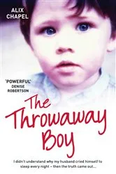 Book cover of The Throwaway Boy by Unknown
