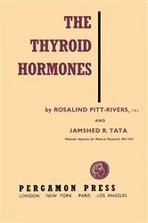 Book cover of The Thyroid Hormones by Rosalind Pitt-Rivers