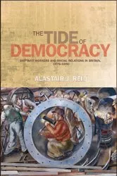 Book cover of The tide of democracy by Alastair Reid