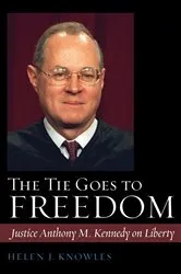 Book cover of The Tie Goes to Freedom by Helen J. Knowles-Gardner