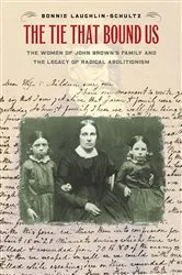 Book cover of The Tie That Bound Us by Bonnie Laughlin-Schultz