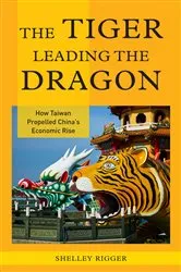 Book cover of The Tiger Leading the Dragon by Unknown