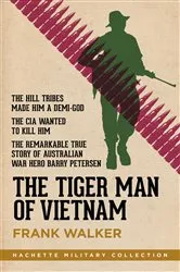 Book cover of The Tiger Man of Vietnam by Unknown