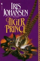 Book cover of The Tiger Prince by Iris Johansen