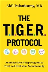 Book cover of The TIGER Protocol by Palanisamy, MD, Akil