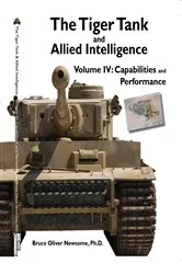 Book cover of The Tiger Tank and Allied Intelligence (2nd ed.) by Unknown